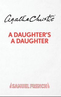 Book Cover for A Daughter's A Daughter by Agatha Christie