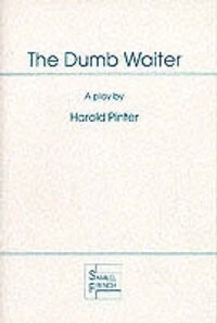Book Cover for The Dumb Waiter by Harold Pinter
