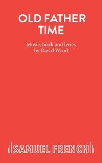 Book Cover for Old Father Time by David Wood