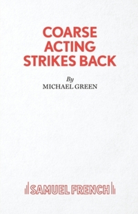 Book Cover for Coarse Acting Strikes Back by Michael Green