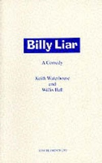 Book Cover for Billy Liar - A Comedy by Keith Waterhouse