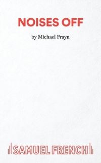 Book Cover for Noises Off by Michael Frayn