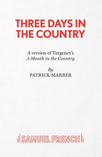 Book Cover for Three Days in the Country by Patrick Marber, Ivan Sergeevich Turgenev