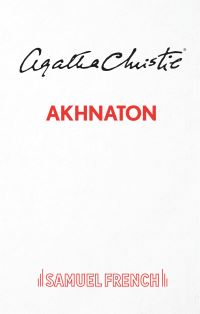 Book Cover for Akhnaton by Agatha Christie