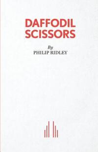 Book Cover for Daffodil Scissors by Philip Ridley
