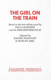 Book Cover for The Girl on the Train by Rachel Wagstaff, Duncan Abel, Paula Hawkins