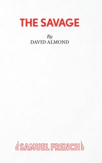 Book Cover for The Savage by David Almond