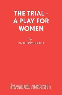Book Cover for The Trial by Anthony Booth