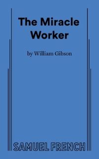 Book Cover for The Miracle Worker by William Gibson