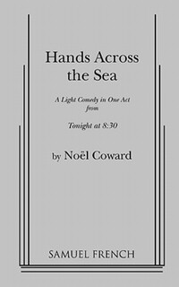 Book Cover for Hands Across the Sea by Noël Coward