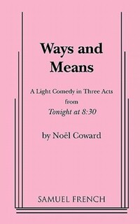 Book Cover for Ways and Means by Noël Coward