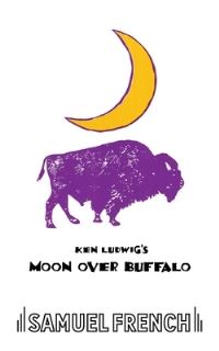 Book Cover for Moon Over Buffalo by Ken Ludwig