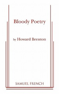Book Cover for Bloody Poetry by Howard Brenton