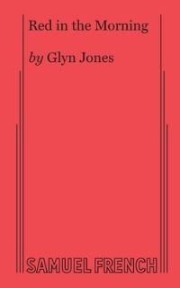 Book Cover for Red in the Morning by Glyn Jones