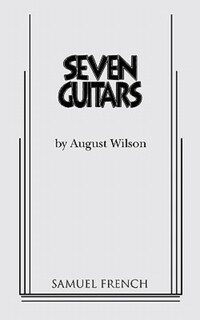 Book Cover for Seven Guitars by August Wilson
