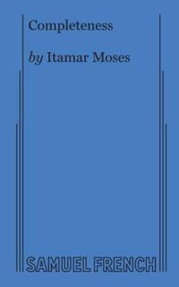 Book Cover for Completeness by Itamar Moses