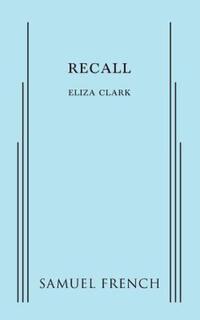 Book Cover for Recall by Eliza Clark