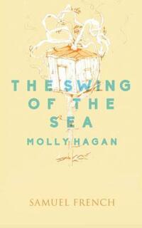 Book Cover for The Swing of the Sea by Molly Hagan