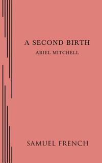 Book Cover for A Second Birth by Ariel Mitchell