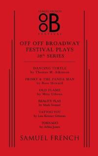 Book Cover for Off Off Broadway Festival Plays by Thomas M Atkinson, Ross Howard, Mira Gibson, Mark Swaner, Lisa Kenner Grissom, Arlitia Jones