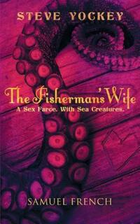 Book Cover for The Fisherman's Wife by Steve Yockey