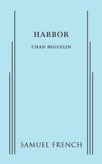 Book Cover for Harbor by Chad Beguelin