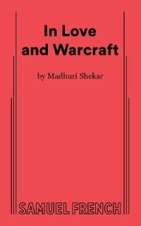 Book Cover for In Love and Warcraft by Madhuri Shekar