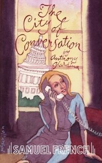Book Cover for The City of Conversation by Anthony Giardina