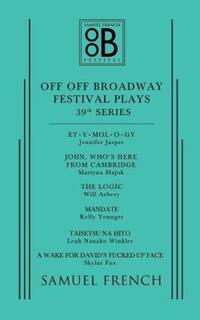 Book Cover for Off Off Broadway Festival Plays, 39th Series by 