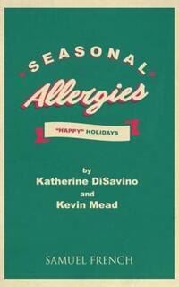 Book Cover for Seasonal Allergies by Katherine DiSavino, Kevin Mead