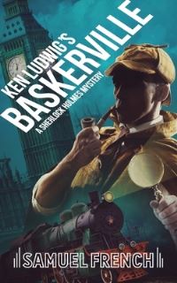 Book Cover for Ken Ludwig's Baskerville by Ken Ludwig