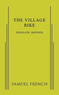 Book Cover for The Village Bike by Penelope Skinner