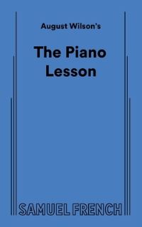 Book Cover for August Wilson's The Piano Lesson by August Wilson