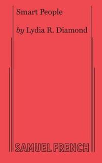 Book Cover for Smart People by Lydia R Diamond