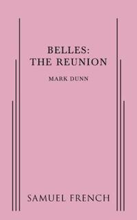 Book Cover for Belles by Mark Dunn