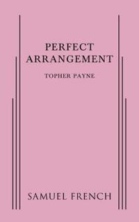 Book Cover for Perfect Arrangement by Topher Payne