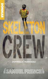 Book Cover for Skeleton Crew by Dominique Morisseau
