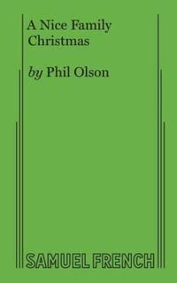 Book Cover for A Nice Family Christmas by Phil Olson
