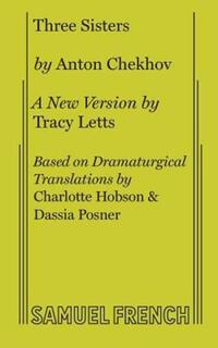 Book Cover for Three Sisters by Tracy Letts, Anton Pavlovich Chekhov