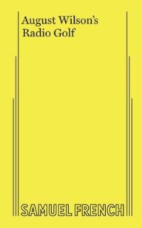 Book Cover for Radio Golf by August Wilson