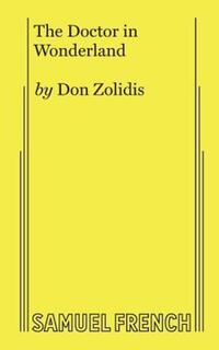 Book Cover for Doctor in Wonderland, The by Don Zolidis