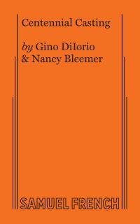 Book Cover for Centennial Casting by Gino Diiorio, Nancy Bleemer