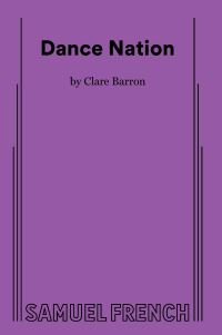 Book Cover for Dance Nation by Clare Barron