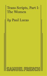 Book Cover for Trans Scripts, Part 1 by Paul Lucas