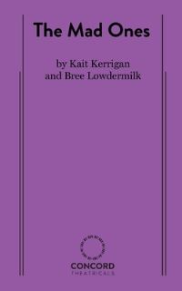 Book Cover for The Mad Ones by Kate Kerrigan