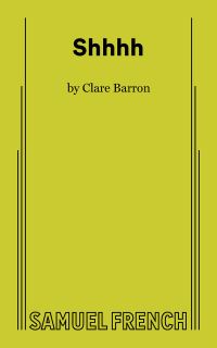 Book Cover for Shhhh by Clare Barron