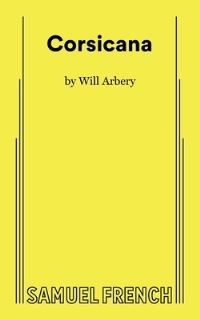 Book Cover for Corsicana by Will Arbery