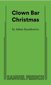 Book Cover for Clown Bar Christmas by Adam Szymkowicz