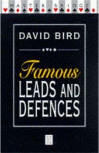 Book Cover for Famous Leads and Defences by David Bird
