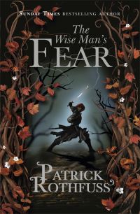 Book Cover for The Wise Man's Fear by Patrick Rothfuss